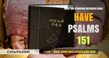 Exploring the Ethiopian Orthodox Bible: Does It Include Psalm 151?