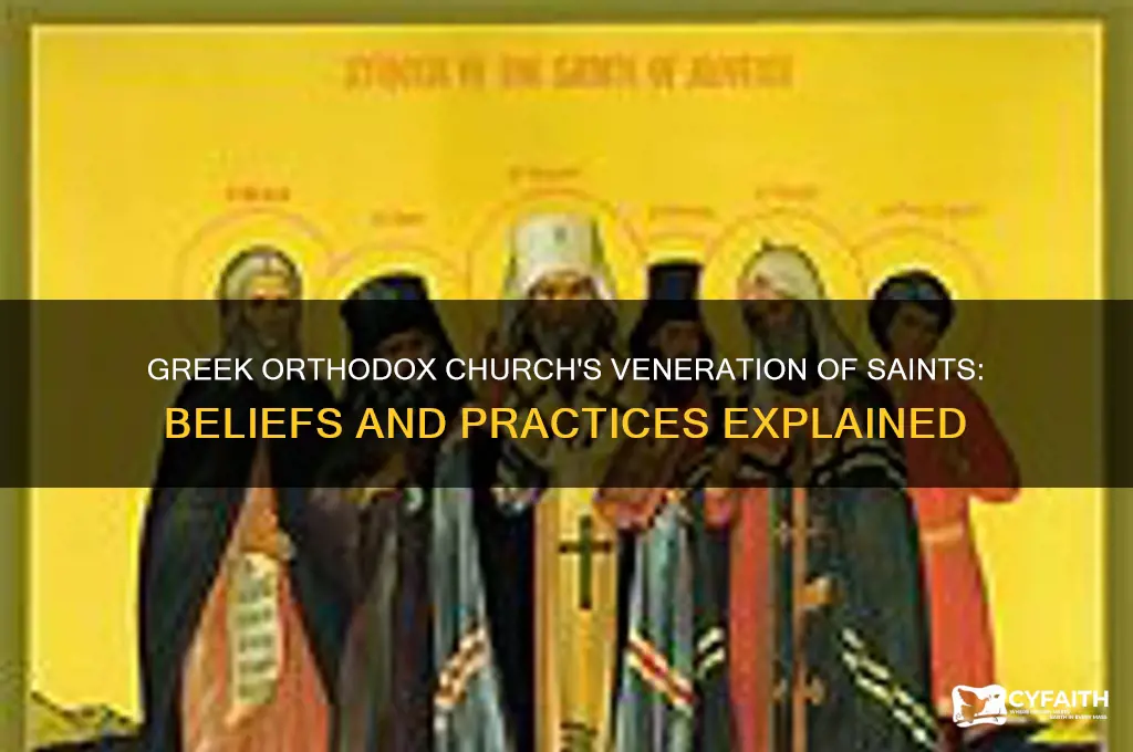 does the greek orthodox church believe in saints