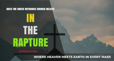 Greek Orthodox Church's Stance on the Rapture: What Do They Believe?