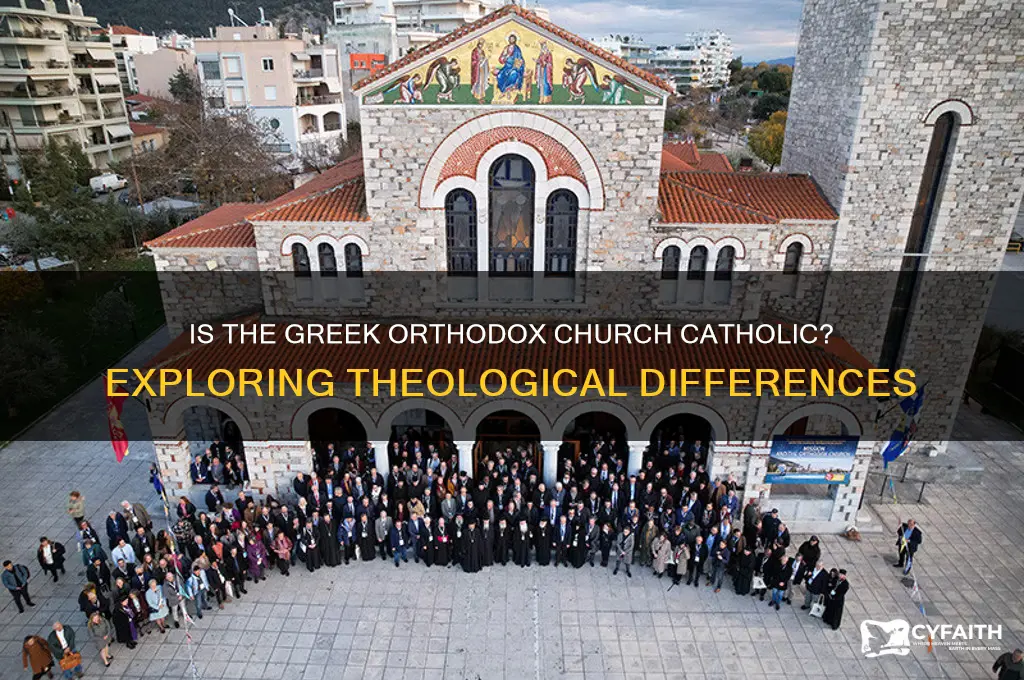 does the greek orthodox church catolick
