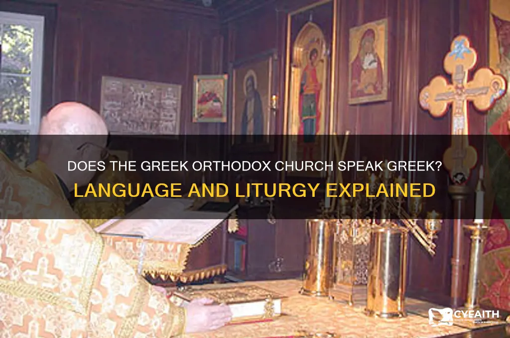 does the greek orthodox church speak greek