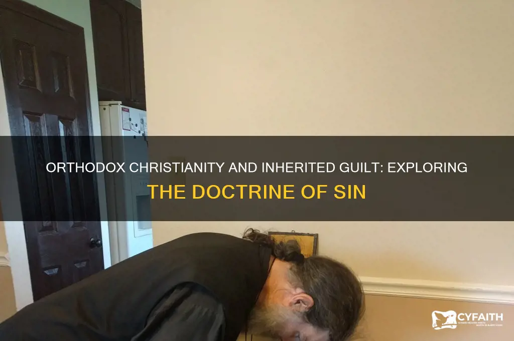 does the orthodox believe in inherited guilt