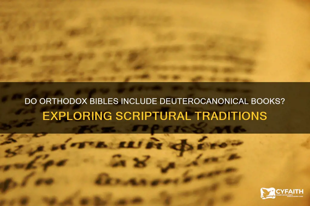 does the orthodox bible include the deuterocononical books
