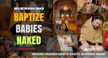 Orthodox Church Baby Baptism: Naked Tradition Explained and Examined