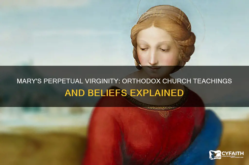 does the orthodox church believe in mary