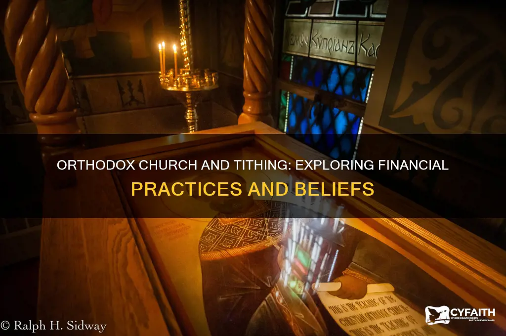 does the orthodox church believe in tithing