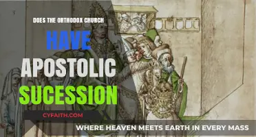 Does the Orthodox Church Maintain Apostolic Succession? Exploring Historical Claims