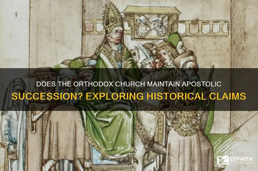 does the orthodox church have apostolic sucession