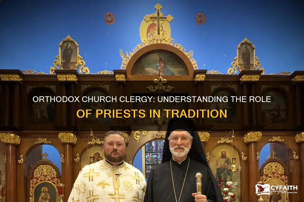does the orthodox church have priests