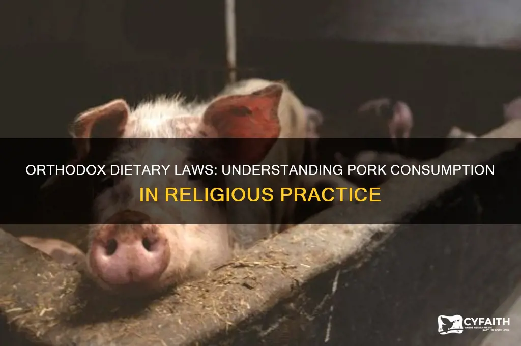 does the orthodox eat pork