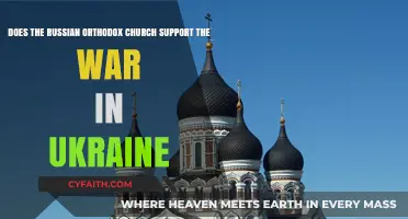 Russian Orthodox Church's Stance on Ukraine War: Support or Silence?