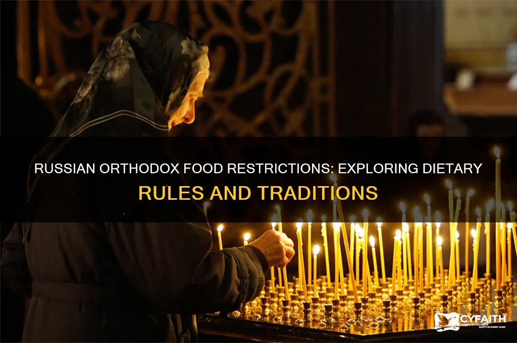 does the russian orthodox have any food restrictions