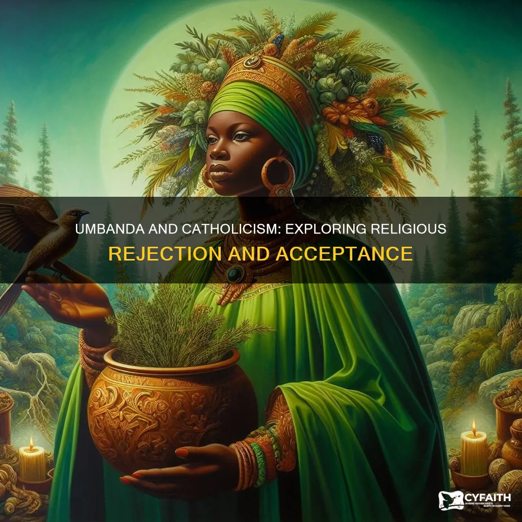 does the umbanda religion reject catholic belief