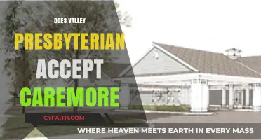 Does Valley Presbyterian Hospital Accept CareMore Insurance Plans?