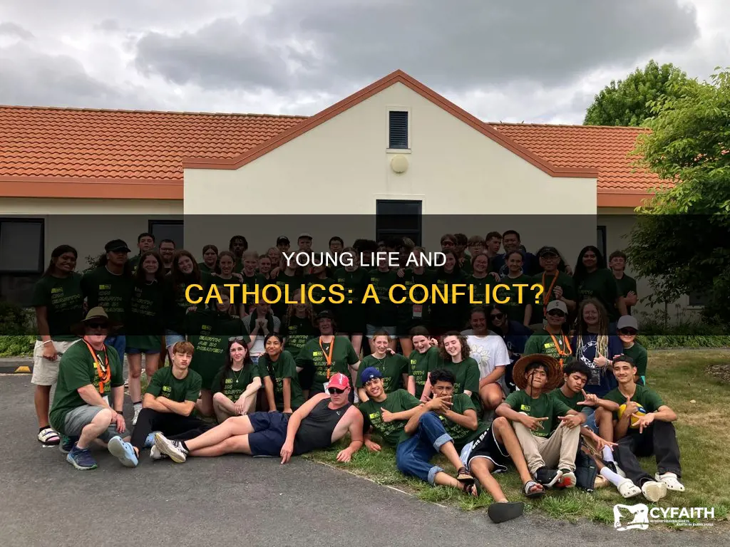 does young life interfere with being catholic
