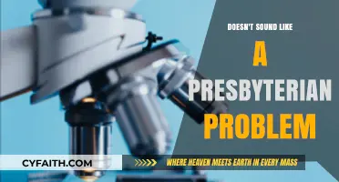 Doesn't Sound Like a Presbyterian Problem: Navigating Faith and Modern Dilemmas