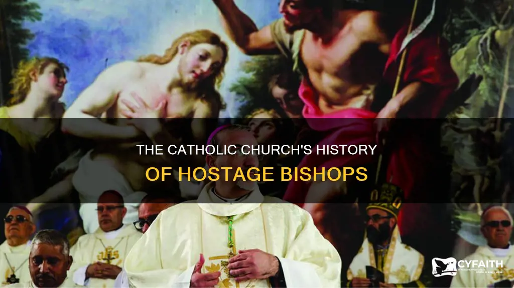 has a catholic bishop ever been held hostage