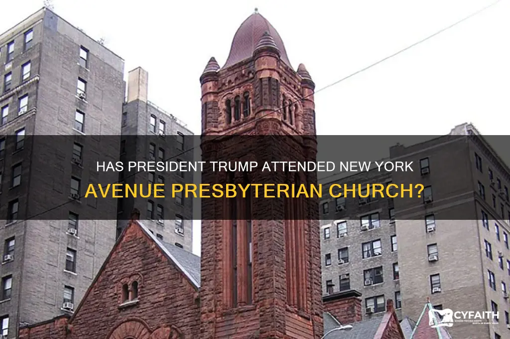 has pres trump attended new york avenue presbyterian