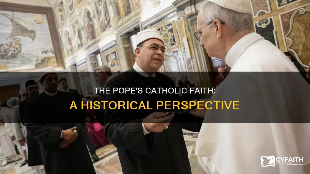 has the pope always been catholic