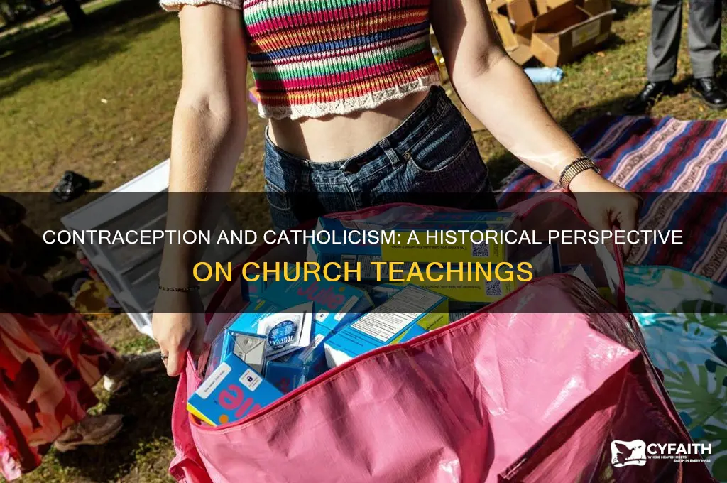 have catholics always opposed contraception