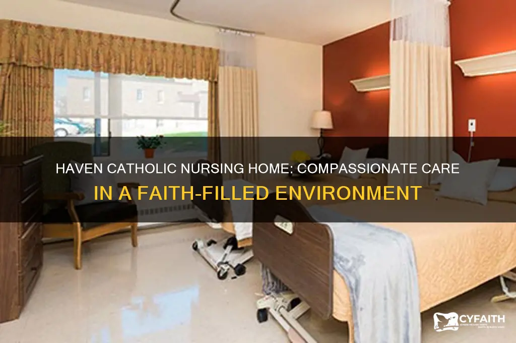 haven catholic nursing home