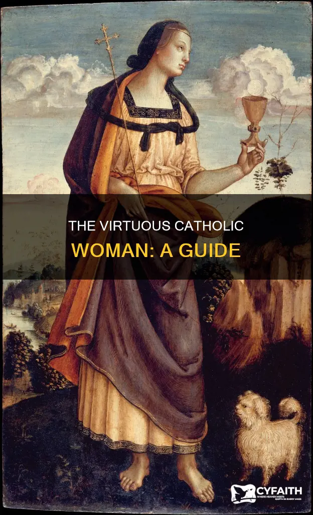 how a catholic woman should be