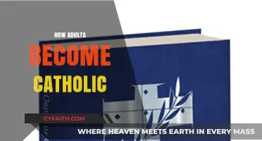 Journey to Faith: How Adults Embrace Catholicism and Find Community