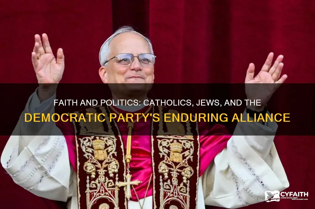 how are catholics and jews still part of democratic party
