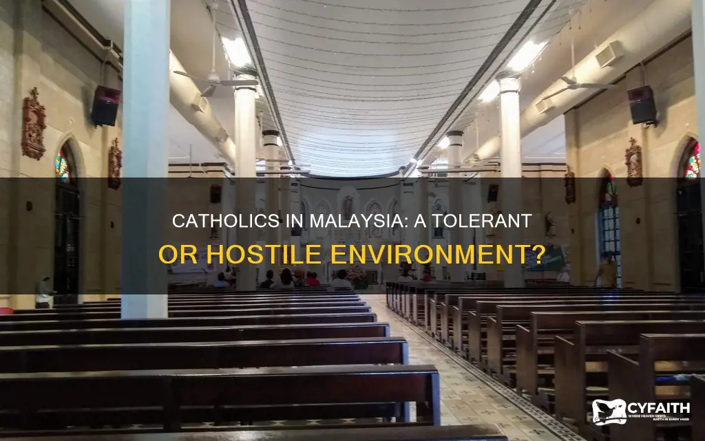 how are catholics treated in malaysia