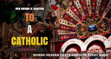 The Binding Nature of Catholic Traditions