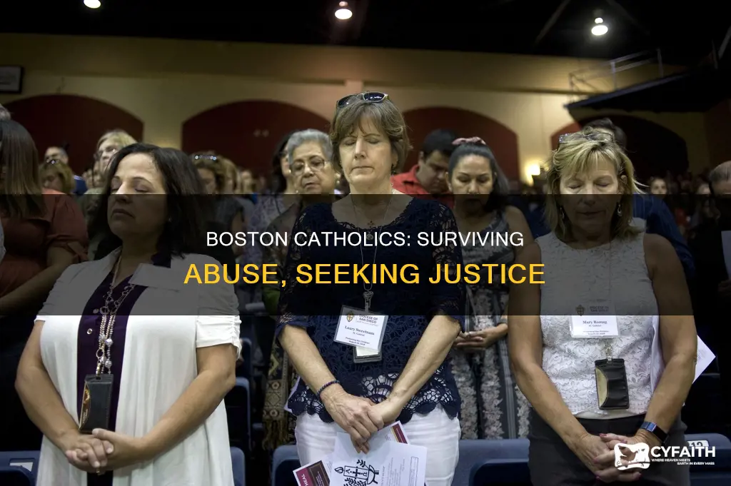 how boston catholics dealt with the abuse crisis