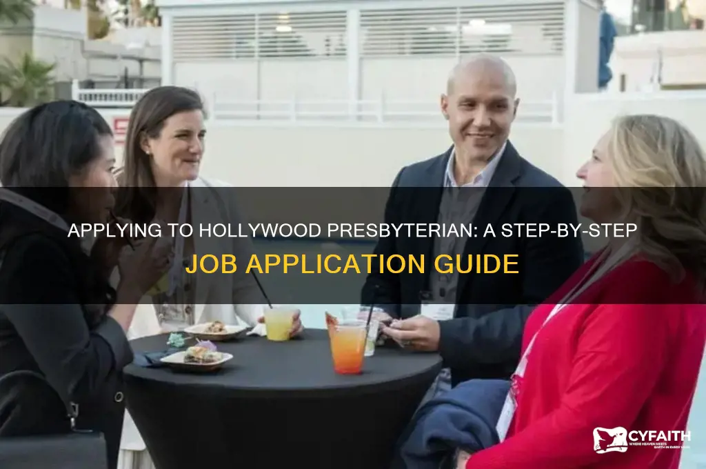 how can i apply for a job at hollywood presbyterian
