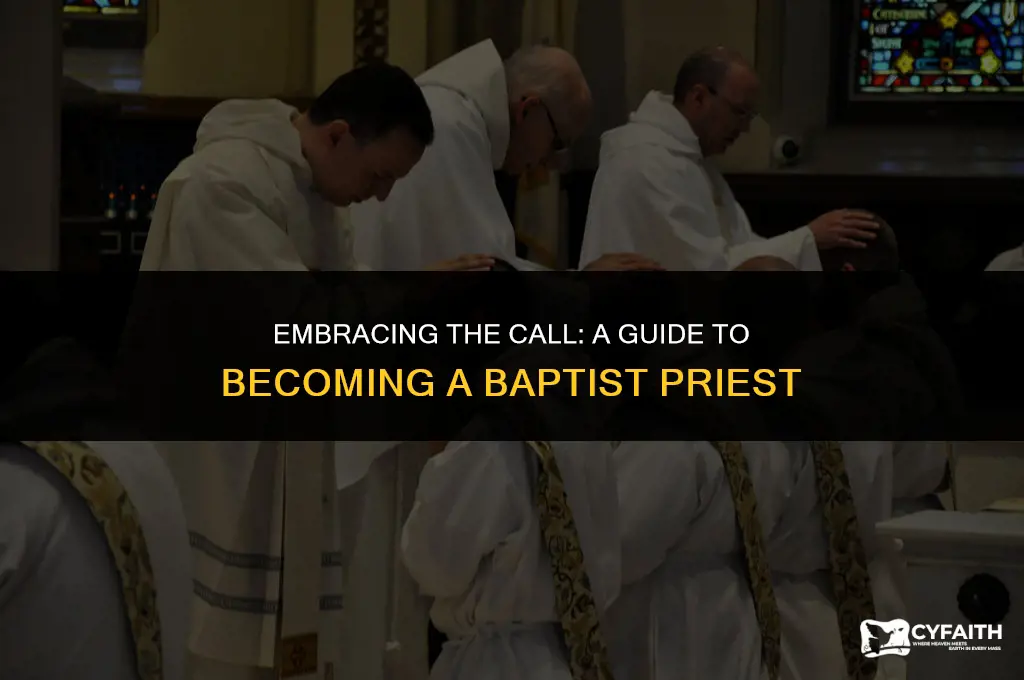 how can i be a baptist priest