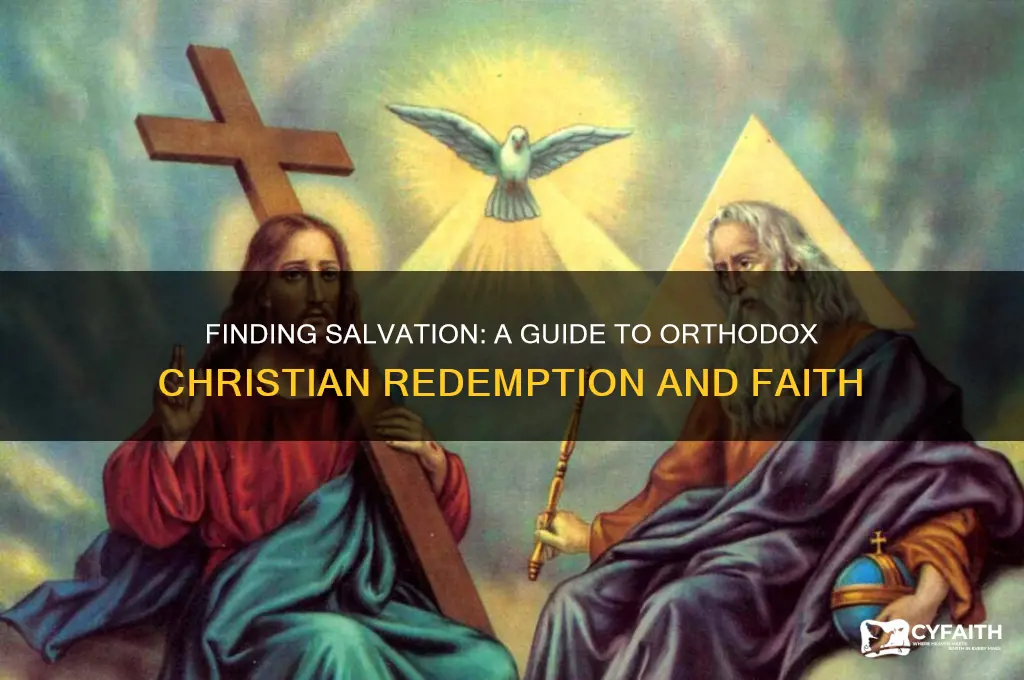how can i be saved orthodox