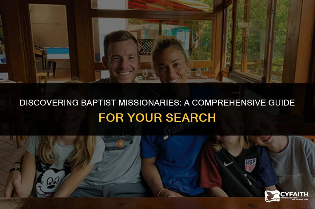 how can i find baptist missionary