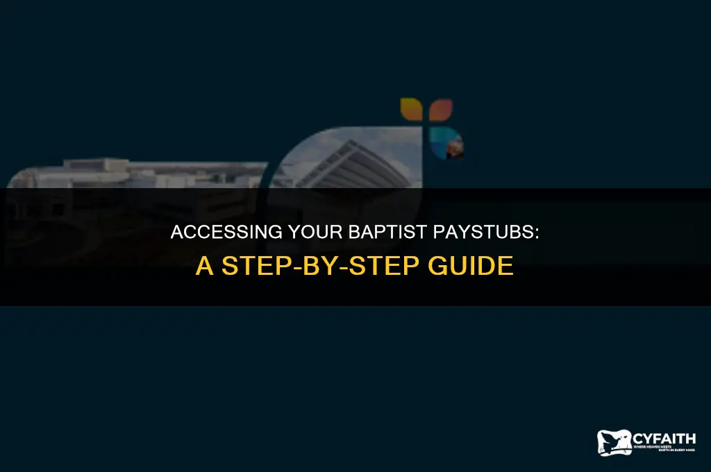 how can i view my baptist paystubs