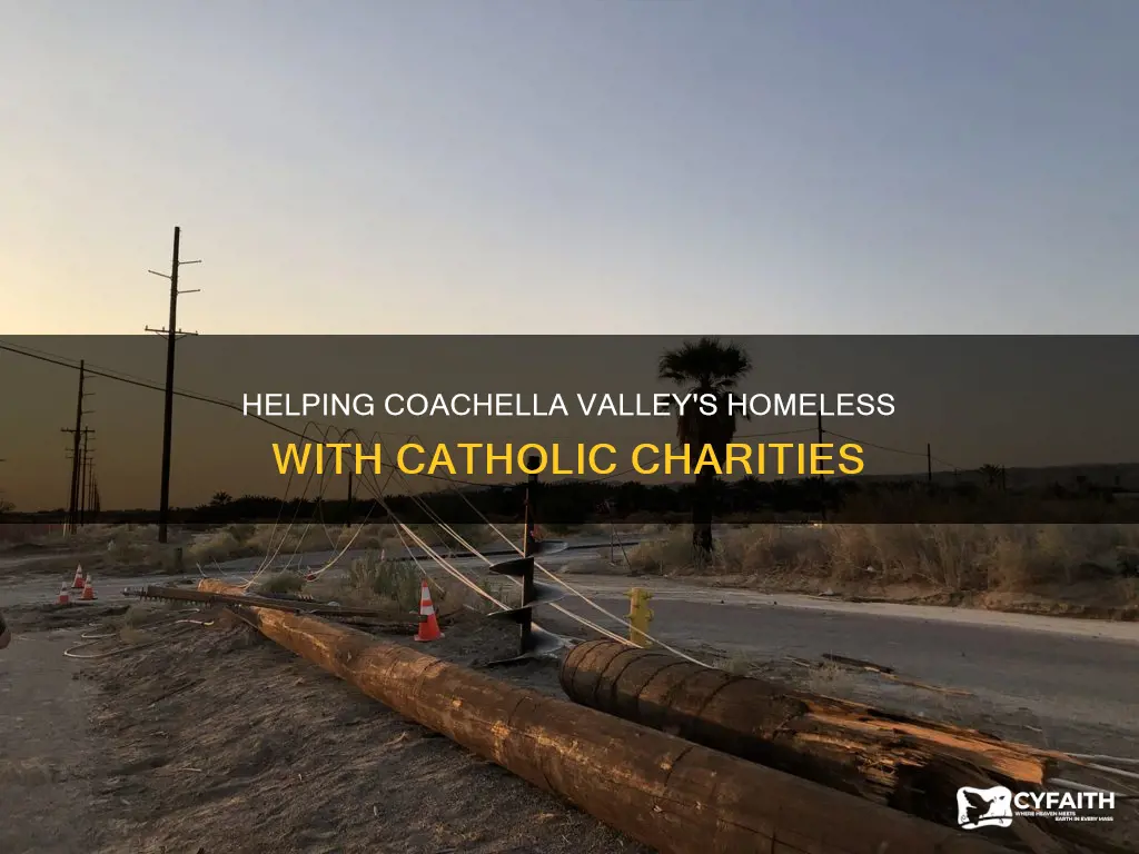how catholic charities for homeless in coachella valley