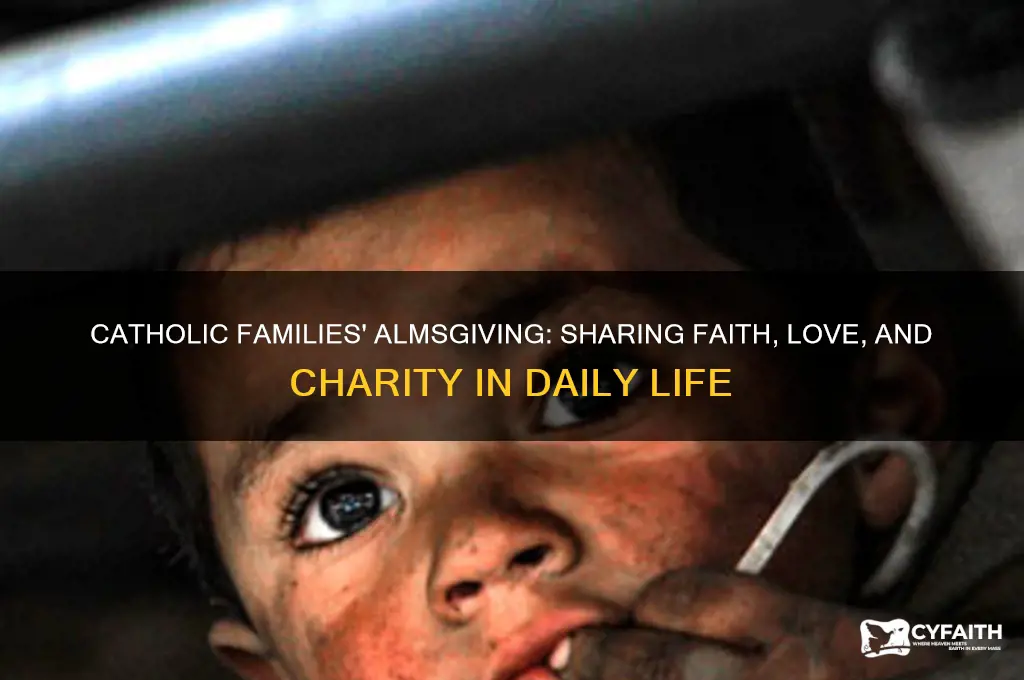 how catholic families give alms