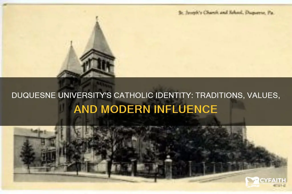 how catholic is duquesne
