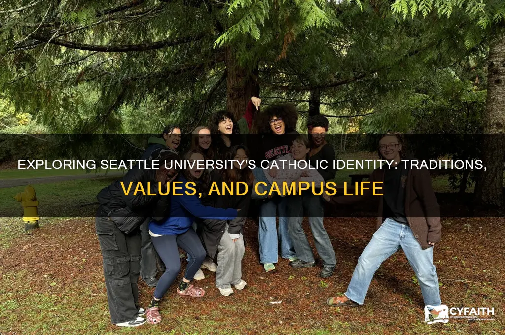 how catholic is seattle university