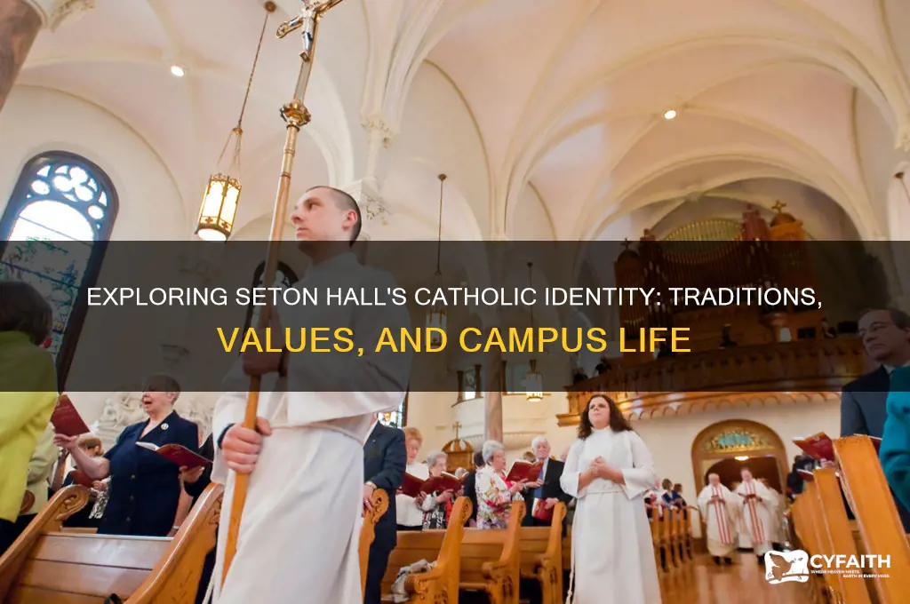 how catholic is seton hall