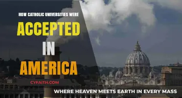 Catholic Universities: American Acceptance Story