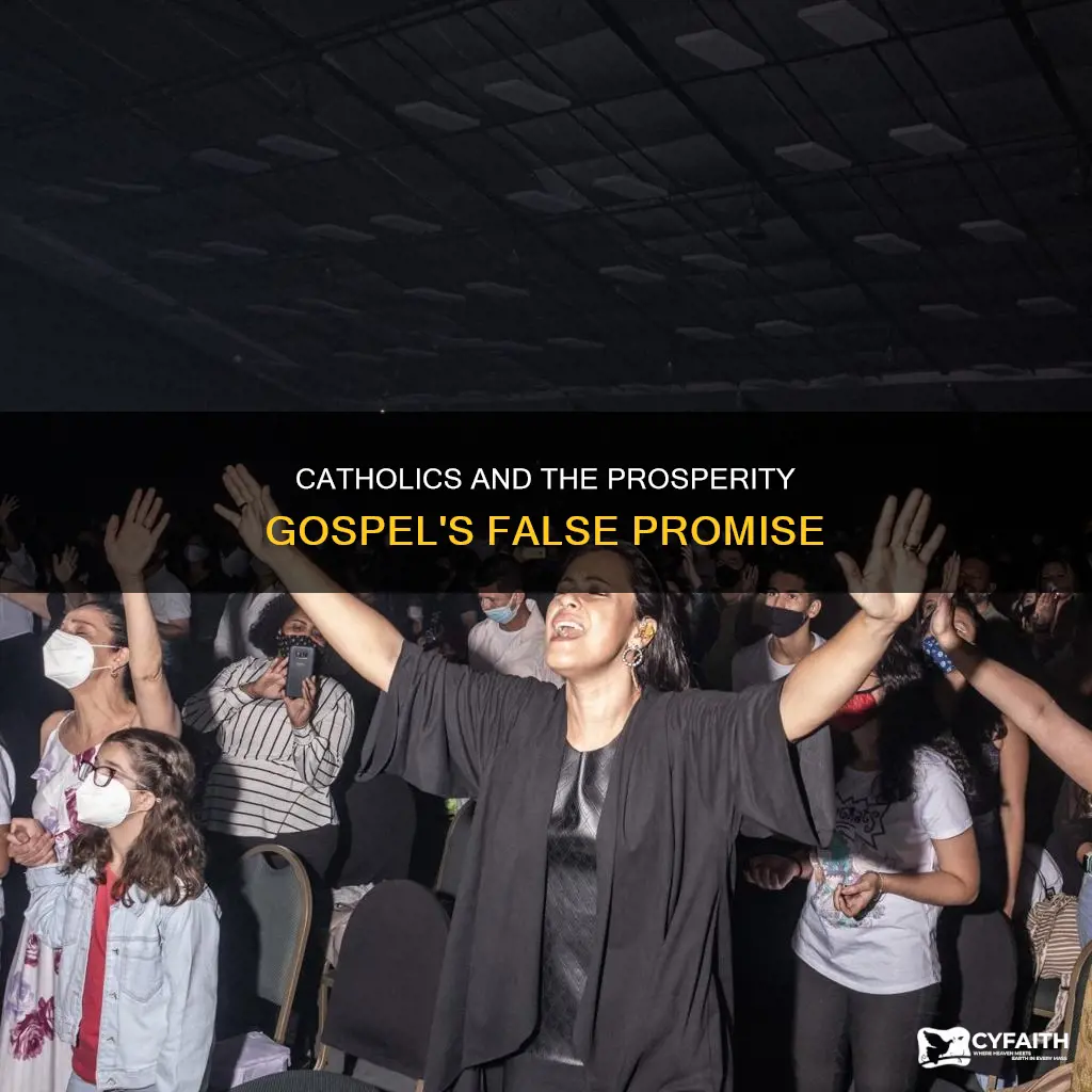 how catholics are falling for the prosperity gospel