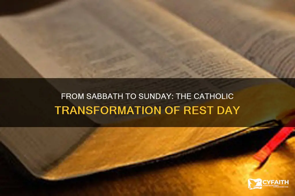 how catholics changed the sabbath