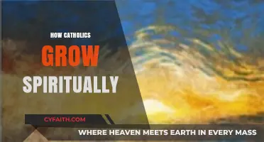 Nurturing Faith: How Catholics Deepen Their Spiritual Growth