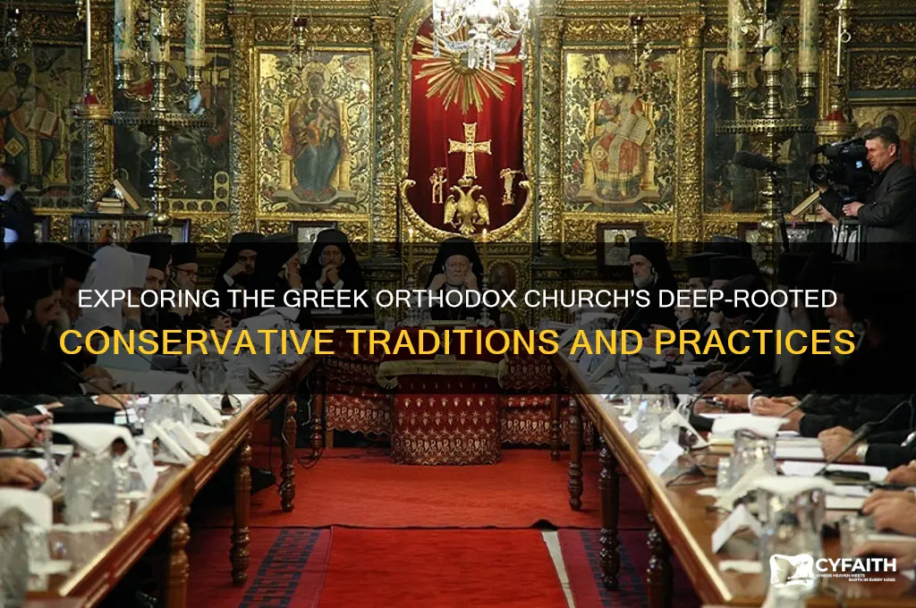how conservative is the greek orthodox church
