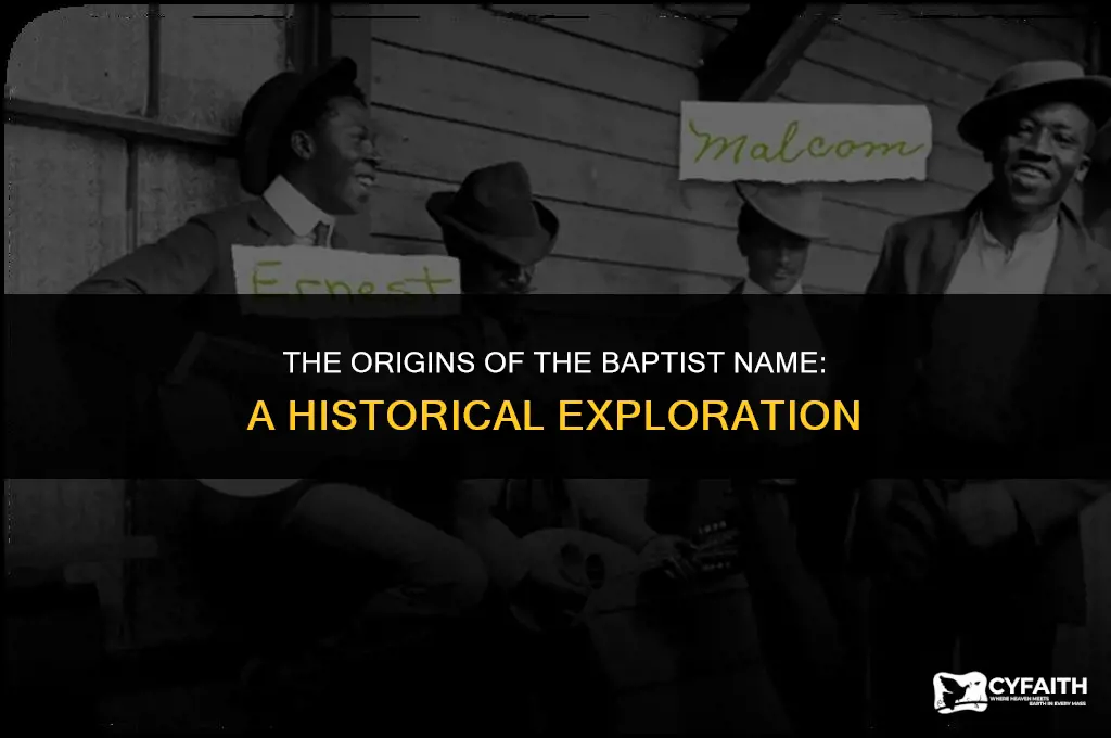 how did baptist get there name