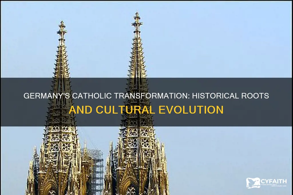 how did germany become catholic
