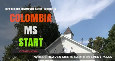 Origins of Hub Community Baptist Church in Colombia, MS