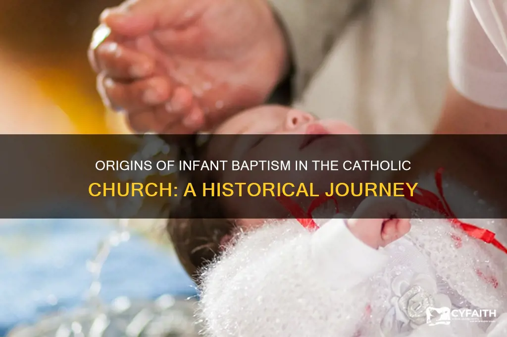 how did infant baptism begin in the catholic churhc